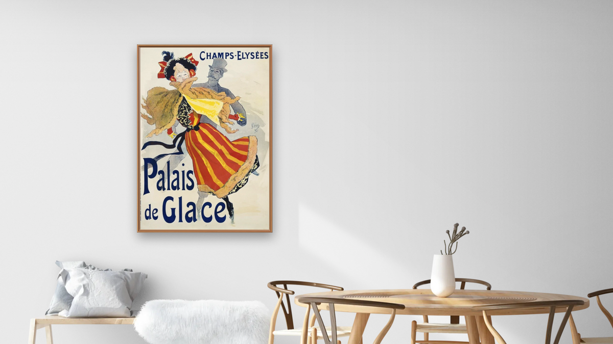 Palais de Glace Poster by Jules Chéret, shown at 28 × 42 in (71.1 × 106.7 cm) on canvas in Arber Raw Oak, dining